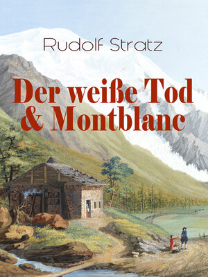 cover image of Der weiße Tod & Montblanc